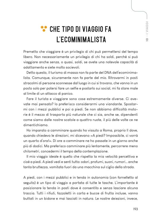 Ecominimalismo. L'arte perduta dell'essenziale. Perché consumare meno e meglio può salvare noi e il pianeta - Elisa Nicoli - 9