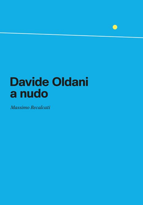 Visioni pop. Una passione lunga 20 anni - Davide Oldani - 3