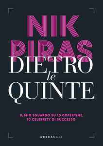 Libro Dietro le quinte Nik Piras