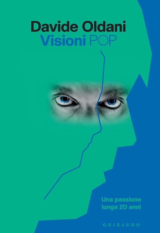 Visioni pop. Una passione lunga 20 anni - Davide Oldani - ebook