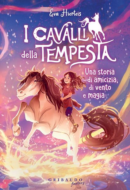 Cavalli della tempesta - Eva Hierteis,Bente Schlick - ebook