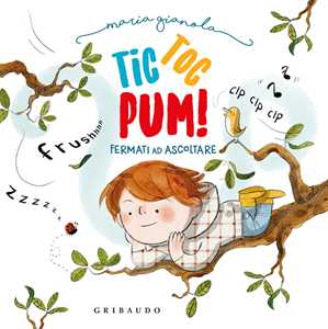 Libro Tic toc pum. Ediz. a colori Maria Gianola