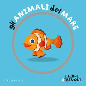 Libro Gli animali del mare. I libri girevoli. Ediz. a colori Francesco Zito