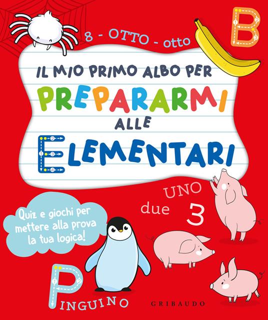 Il mio primo albo per prepararmi alle elementari - copertina