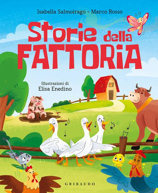 Storie della fattoria - Marco Rosso,Isabella Salmoirago - copertina