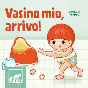 Libro Vasino mio, arrivo! Ediz. a colori Barbara Franco