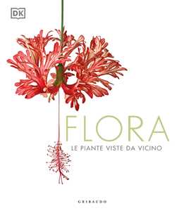 Libro Flora. Le piante viste da vicino