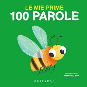 Libro Le mie prime 100 parole Francesco Zito