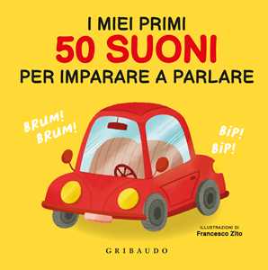Libro I miei primi 50 suoni per imparare a parlare Francesco Zito