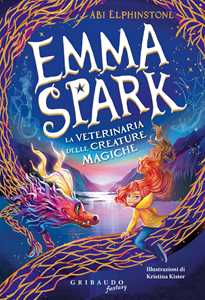 Libro Emma Spark. La veterinaria delle creature magiche Abi Elphinstone