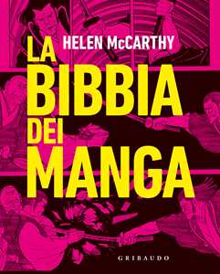 Libro La Bibbia dei manga Helen McCarthy