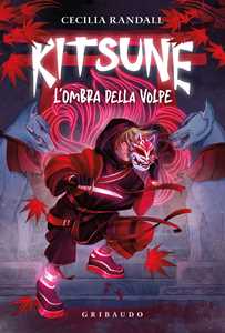 Libro L'ombra della volpe. Kitsune Cecilia Randall