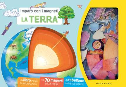 Libro La Terra. Imparo con i magneti. Ediz. a colori. Con magneti. Con tabellone