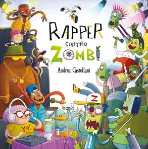 Libro Rapper contro zombi Andrea Castellani
