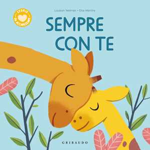 Libro Sempre con te. Ediz. a colori Louison Nielman
