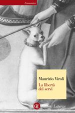 La libertà dei servi