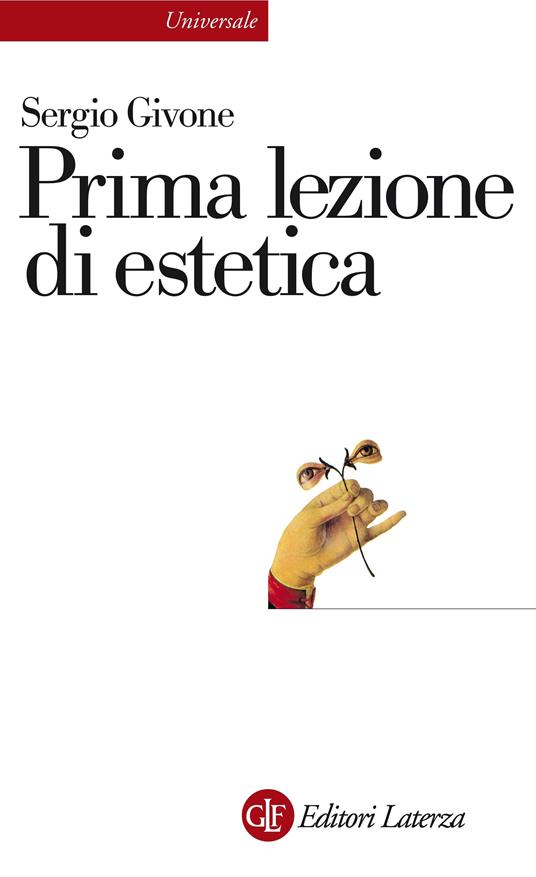 Prima lezione di estetica - Sergio Givone - ebook