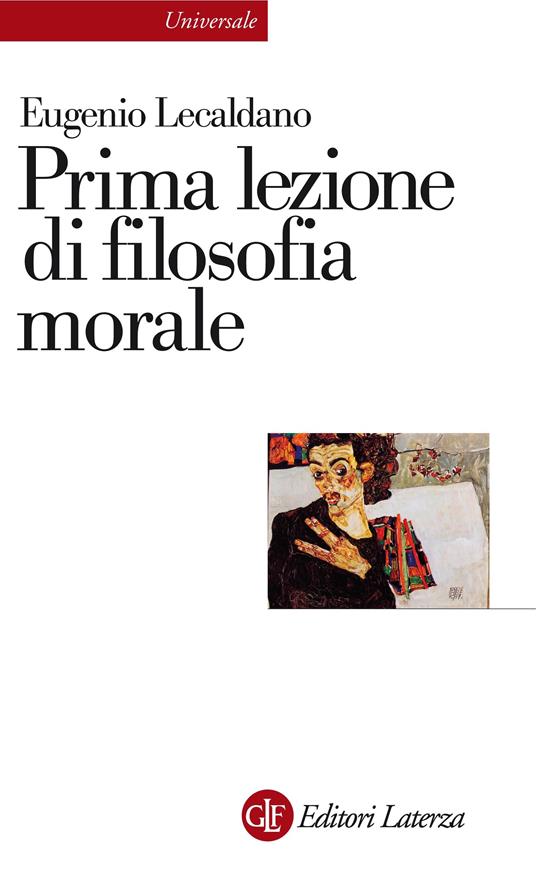 Prima lezione di filosofia morale - Eugenio Lecaldano - ebook