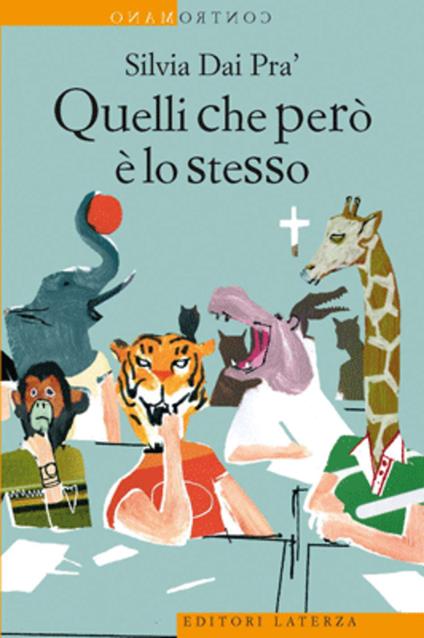 Quelli che però è lo stesso - Silvia Dai Pra' - ebook