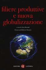 Filiere produttive e nuova globalizzazione