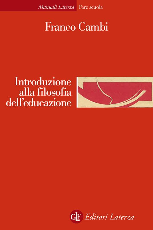 Introduzione alla filosofia dell'educazione - Franco Cambi - ebook