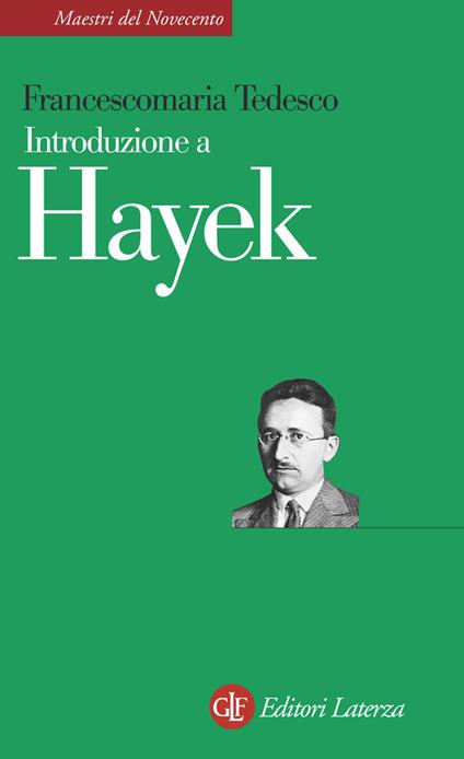 Introduzione a Hayek - Francescomaria Tedesco - ebook