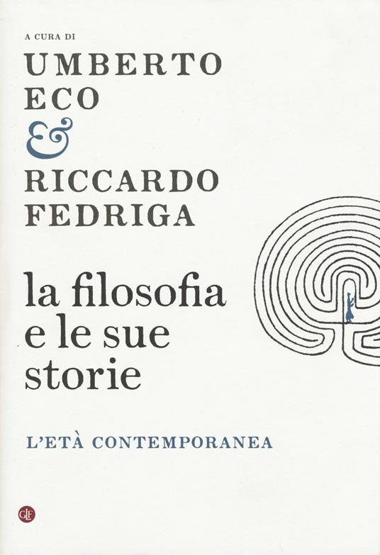 La filosofia e le sue storie. L'età contemporanea - copertina