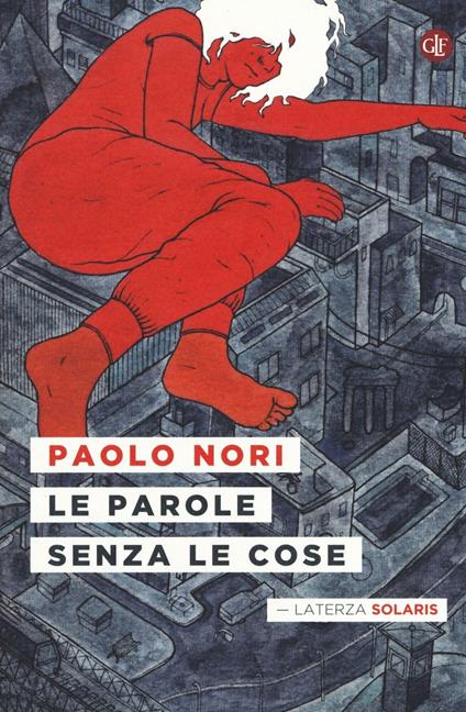 Le parole senza le cose - Paolo Nori - copertina