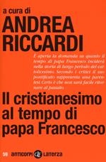 Il cristianesimo al tempo di papa Francesco