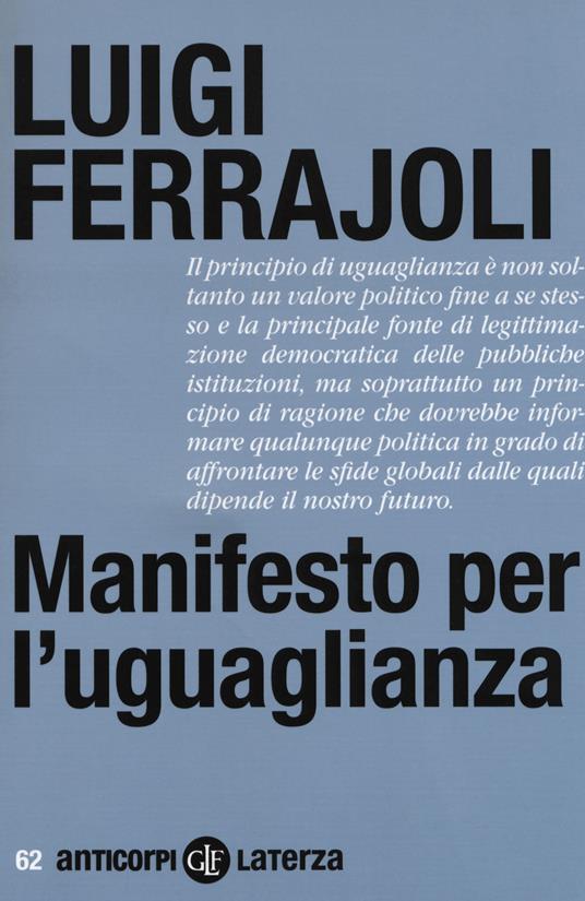 Manifesto per l'uguaglianza. Nuova ediz. - Luigi Ferrajoli - copertina