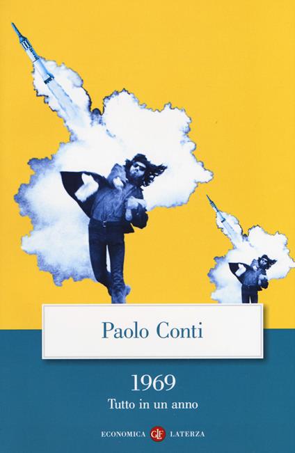 1969. Tutto in un anno - Paolo Conti - copertina