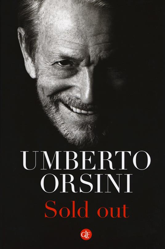 Sold out - Umberto Orsini - Libro - Laterza - I Robinson. Letture |  laFeltrinelli