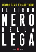 Il libro nero della Lega