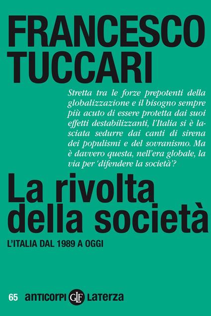 La rivolta della società. L'Italia dal 1989 a oggi - Francesco Tuccari - ebook