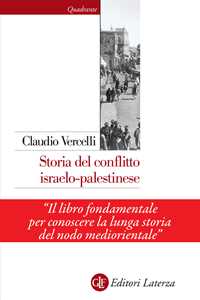 Libro Storia del conflitto israelo-palestinese. Nuova ediz. Claudio Vercelli