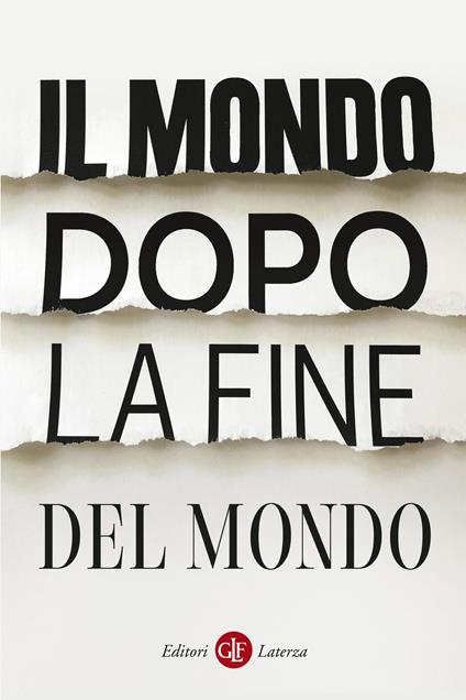 Il mondo dopo la fine del mondo - Autori vari - ebook