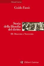 Storia della filosofia del diritto. Vol. 3: Storia della filosofia del diritto