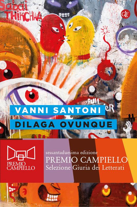 Dilaga ovunque - Vanni Santoni - copertina