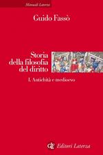 Storia della filosofia del diritto. Vol. 1: Storia della filosofia del diritto