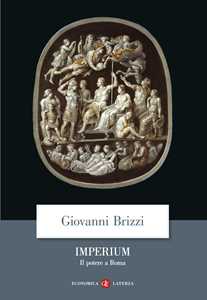 Libro Imperium. Il potere a Roma Giovanni Brizzi
