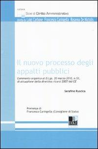 Il nuovo processo degli appalti pubblici - Serafino Ruscica - copertina