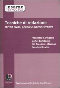 Tecniche di redazione. Diritto civile, penale e amministrtivo - copertina