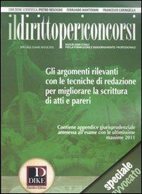 Il diritto per i concorsi. Speciale avvocato (2011). Con appendice di aggiornamento ai codici civile, penale e amministrativo 2011 - copertina