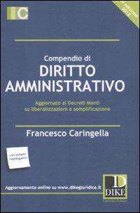 Compendio di diritto amministrativo - Francesco Caringella - copertina