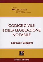 Codice civile e della legislazione notarile