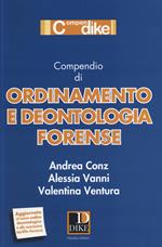 Compendio di ordinamento e deontologia forense