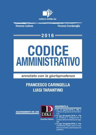 Codice amministrativo annotato con la giurisprudenza - Francesco Caringella,Luigi Tarantino - copertina