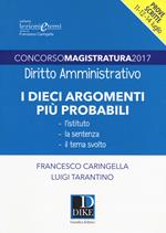 Concorso magistratura 2017. I dieci argomenti più probabili di diritto amministrativo