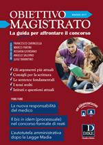 Obiettivo magistrato. La guida per affrontare il concorso (2017). Vol. 5: Maggio.