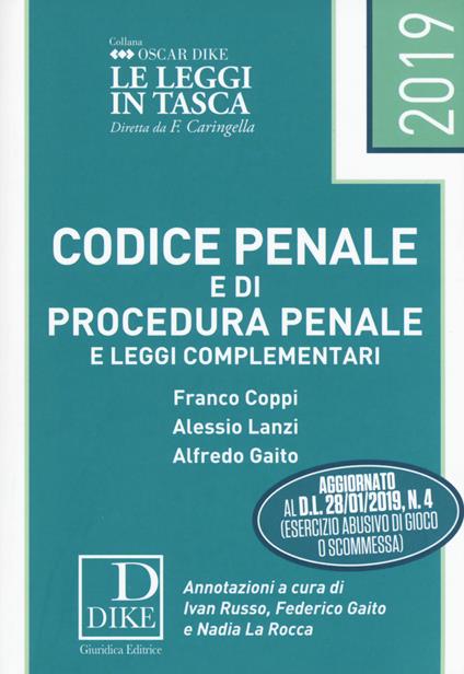 Codice penale e di procedura penale e leggi complementari - Franco Coppi,Alessio Lanzi,Alfredo Gaito - copertina